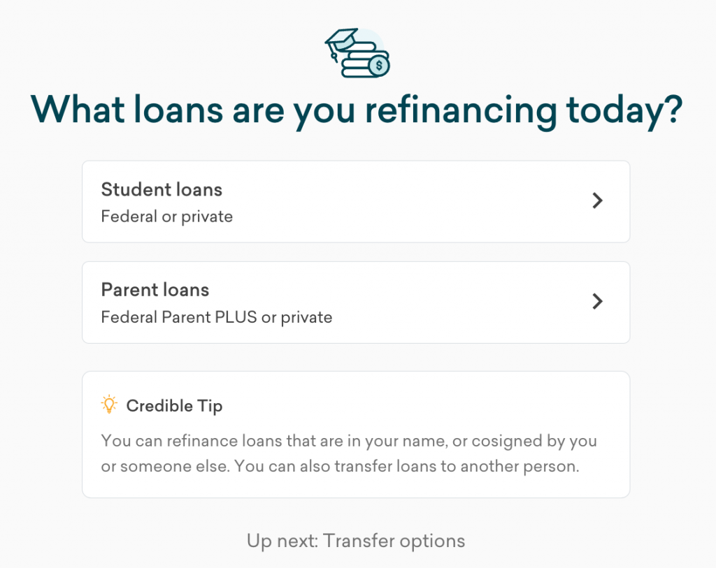 Screenshot from Credible's website asking the user what loans they're refinancing today